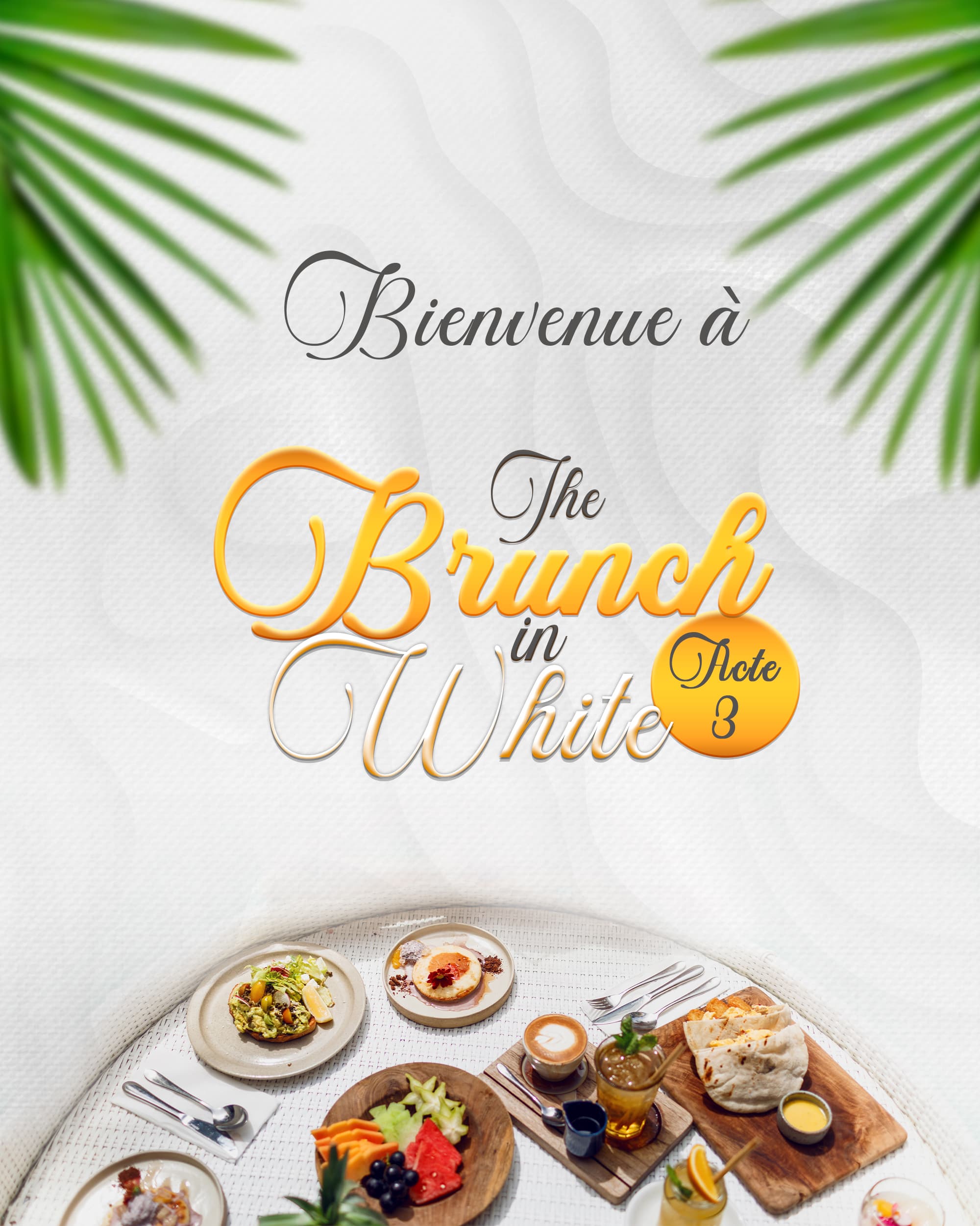 The brunch in white Acte3: Branding event